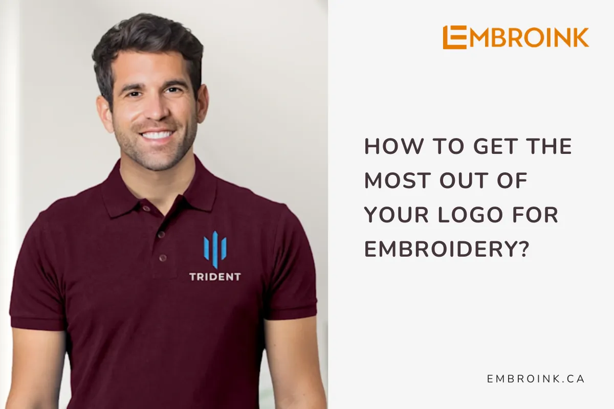 How To Get The Most Out Of Your Logo For Embroidery?